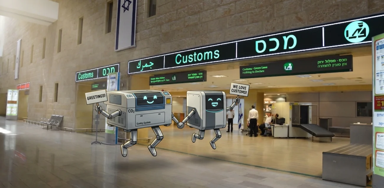 מיסים ביבוא מכונת לייזר לישראל